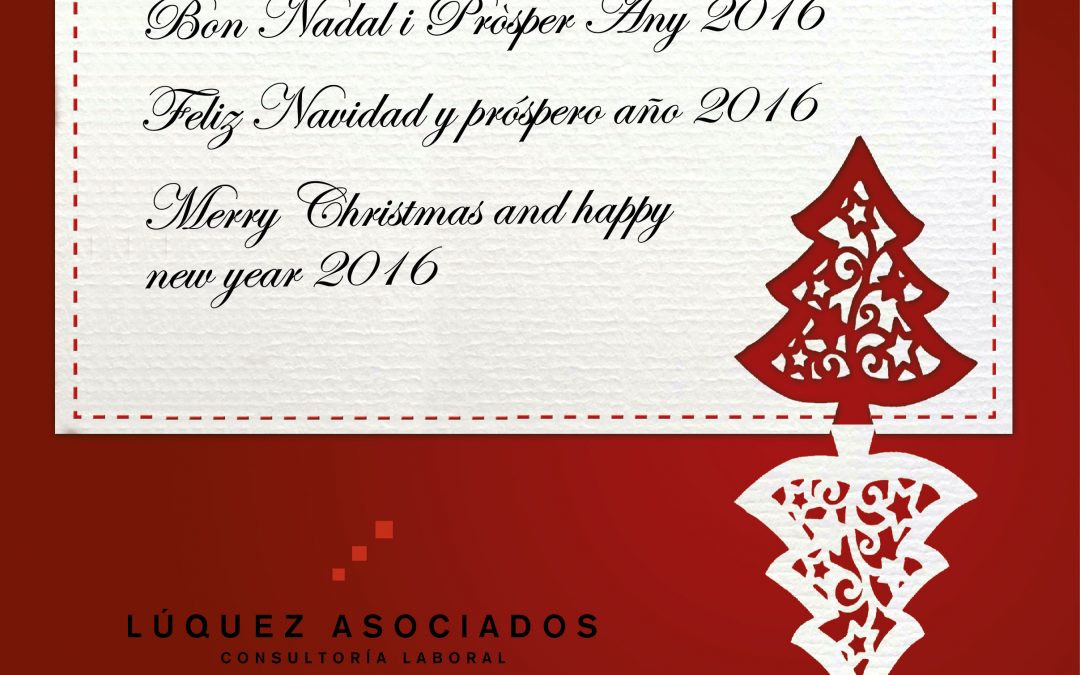 FELIZ NAVIDAD Y PROSPERO AÑO 2016